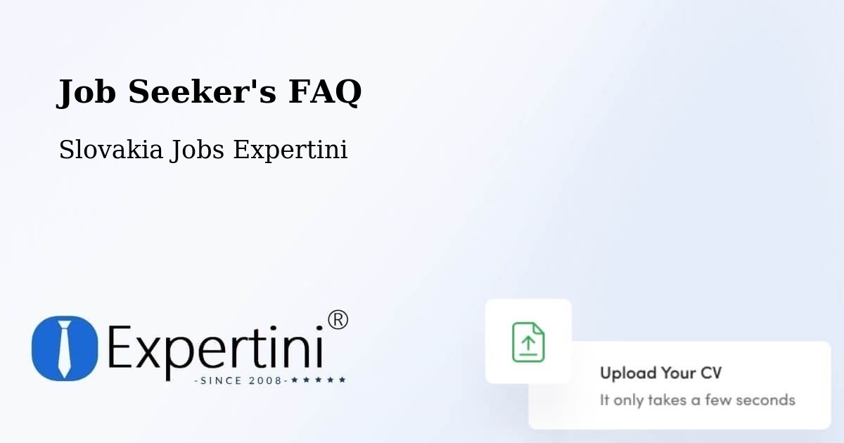Job Seeker FAQ – Krasňany - Slovakia Jobs Expertini