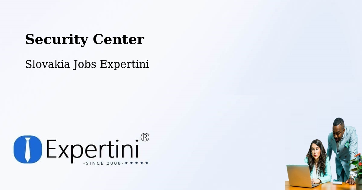 Security & Compliance – Krasňany - Slovakia Jobs Expertini